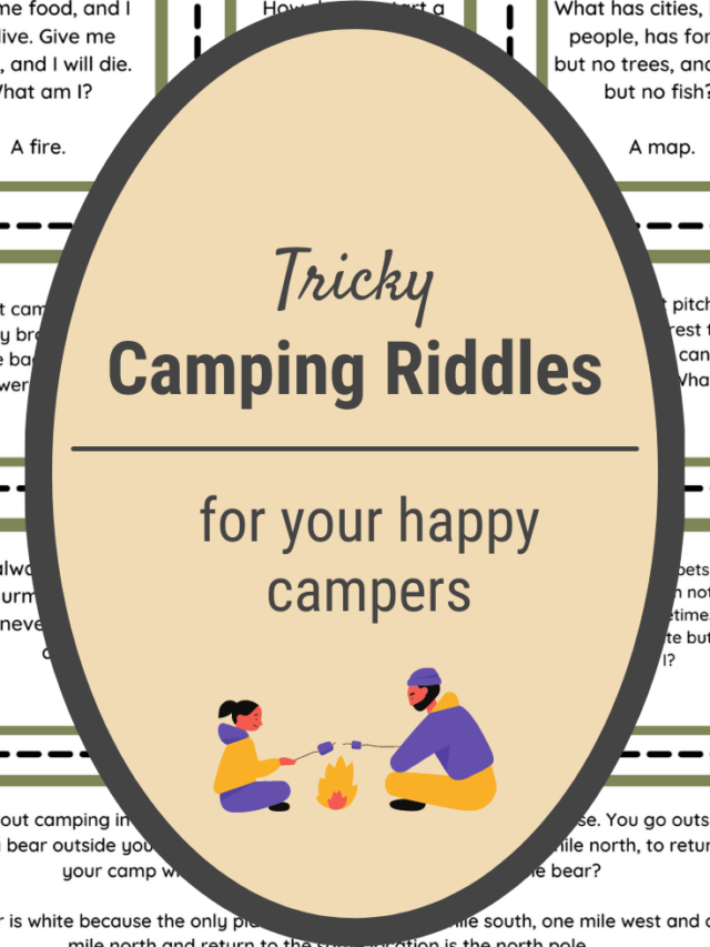 CAMPING RIDDLES | Confidence Meets Parenting